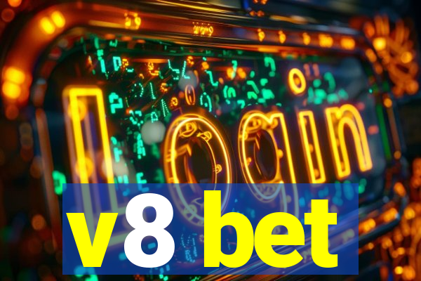 v8 bet